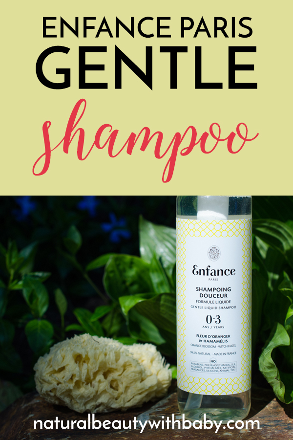 Enfance Paris Gentle Shampoo is everything a mama could wish for in a natural shampoo for her baby or toddler. Natural, organic, effective, and very gentle. #naturalskincareproducts #organicbabyproducts
