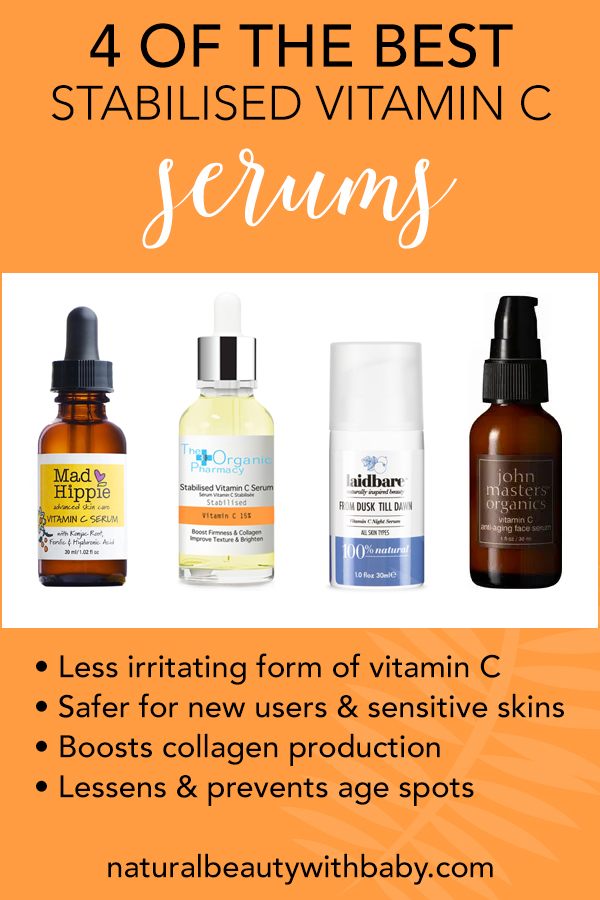 Everything you need to know about stabilised vitamin C, a form of vitamin C great for sensitive skin. What to look for, application tips, product roundup of bet stabilised vitamin C serums ti try.. #naturalbeauty #vitaminc