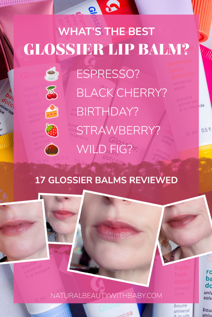 What's the best Glossier lip balm? Find out in this huge review of 17 Glossier Balm Dotcom lip balms, including 2025 holiday limited editions.